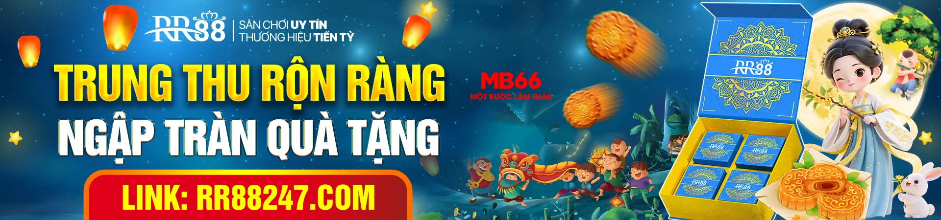 Trung thu rộn ràng nhận ngàn quà tặng tại RR88